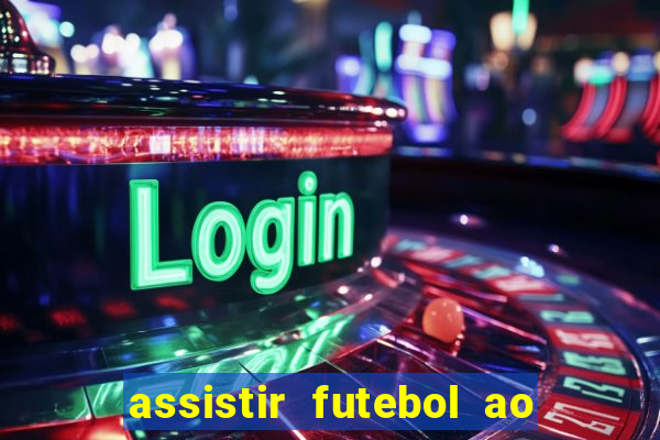 assistir futebol ao vivo portal rmc